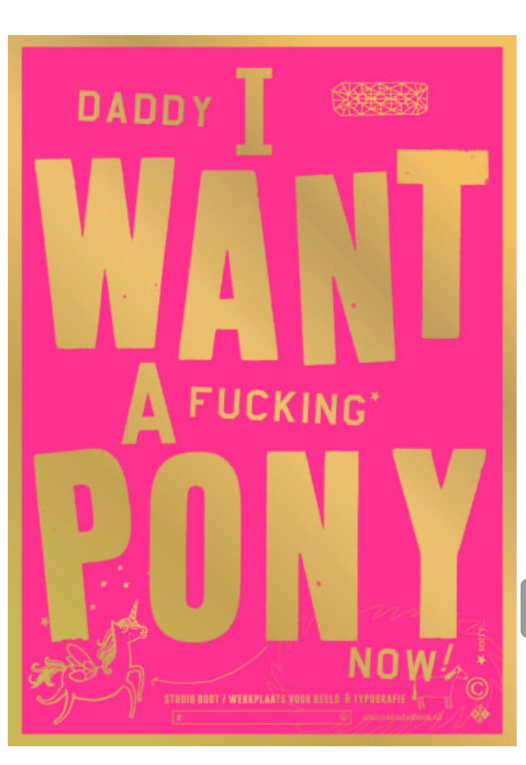 Te gek poster I want a fucking pony