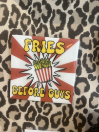 Tegeltje Fries before Guys