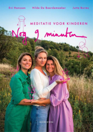 Nog 9 minuten - Meditatie voor kinderen