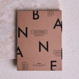 Atelier Brunette La Sac Banane