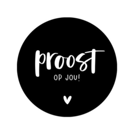 Sticker Proost op jou (10 stuks)
