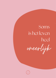 Postcard | Soms is het leven heel oneerlijk