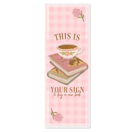 Boekenlegger - This is your sign to buy a new book