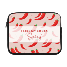 Book/E-Reader Sleeve - I like my books Spicy