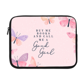 Book/E-Reader Sleeve - Buy me books and call me a good girl