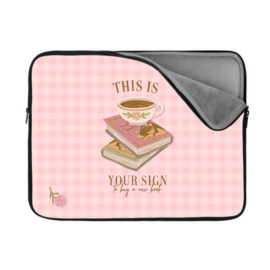 Book/E-Reader Sleeve - This is your sign to buy a new book