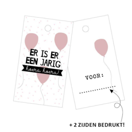 Cadeaulabel - Er is er èèn jarig hoera hoera!  - per stuk