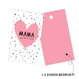 Cadeaulabel - MAMA jij bent lief - per stuk