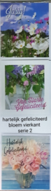 3 stuks wenskaart vierkant ( B) hartelijk gefeliciteerd bloem met envelop keuze uit 8 series klik hier voor de andere series