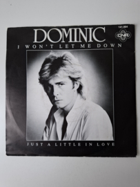 Dominic - I won't let me down