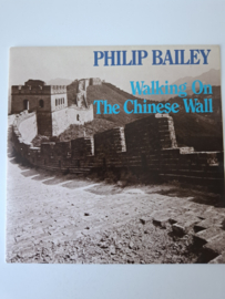 Philip Bailey - Walking on the Chinese wall