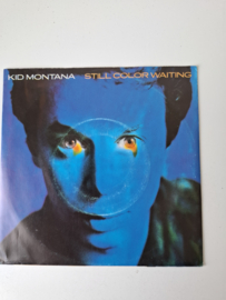 Kid Montana - Still color waiting