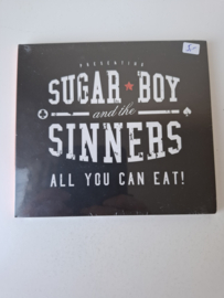 Sugar Boy & The Sinners - All you can eat