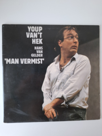 Youp van 't Hek en Hans van Gelder - Man vermist