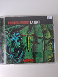 Proton Burst - La Nuit