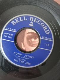 The Two Joes - Tell him no // Poor Jenny