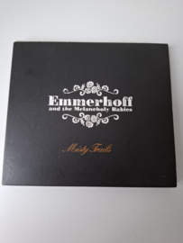 Emmerhof and the Melancholy babies - Misty trail