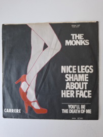 The Monks - Nice legs shame about her face