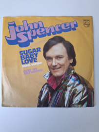 John Spencer - Sugar baby love