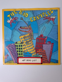 The Bad Examples - Not dead yet