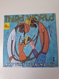 Third World - Now that we found love