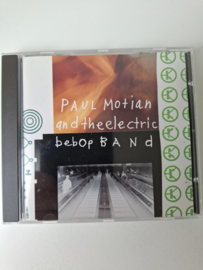 Paul Motian - Paul Motian and the electric bebop band