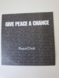 Peace Choir ( Various ) - Give peace a chance