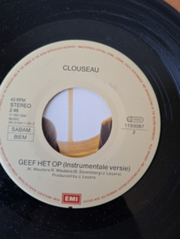 Clouseau - Geef 't op