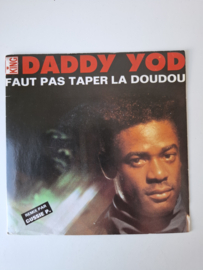 King Dddy Yod - Faut pas taper la doudou