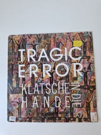Tragic Error - Klatsche in die hande