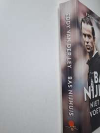 Bas Nijhuis - Niet zeiken, voetballen !