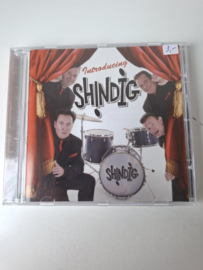 Shindig - Introducing Shindig