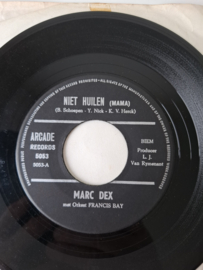 Marc Dex - Niet huilen mama