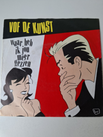 VOF de Kunst - Waar heb ik jou meer gezien