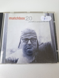 Matchbox 20  - Yourself or someone like you