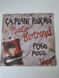 Plastic Bertrand - Ca plane pour  moi