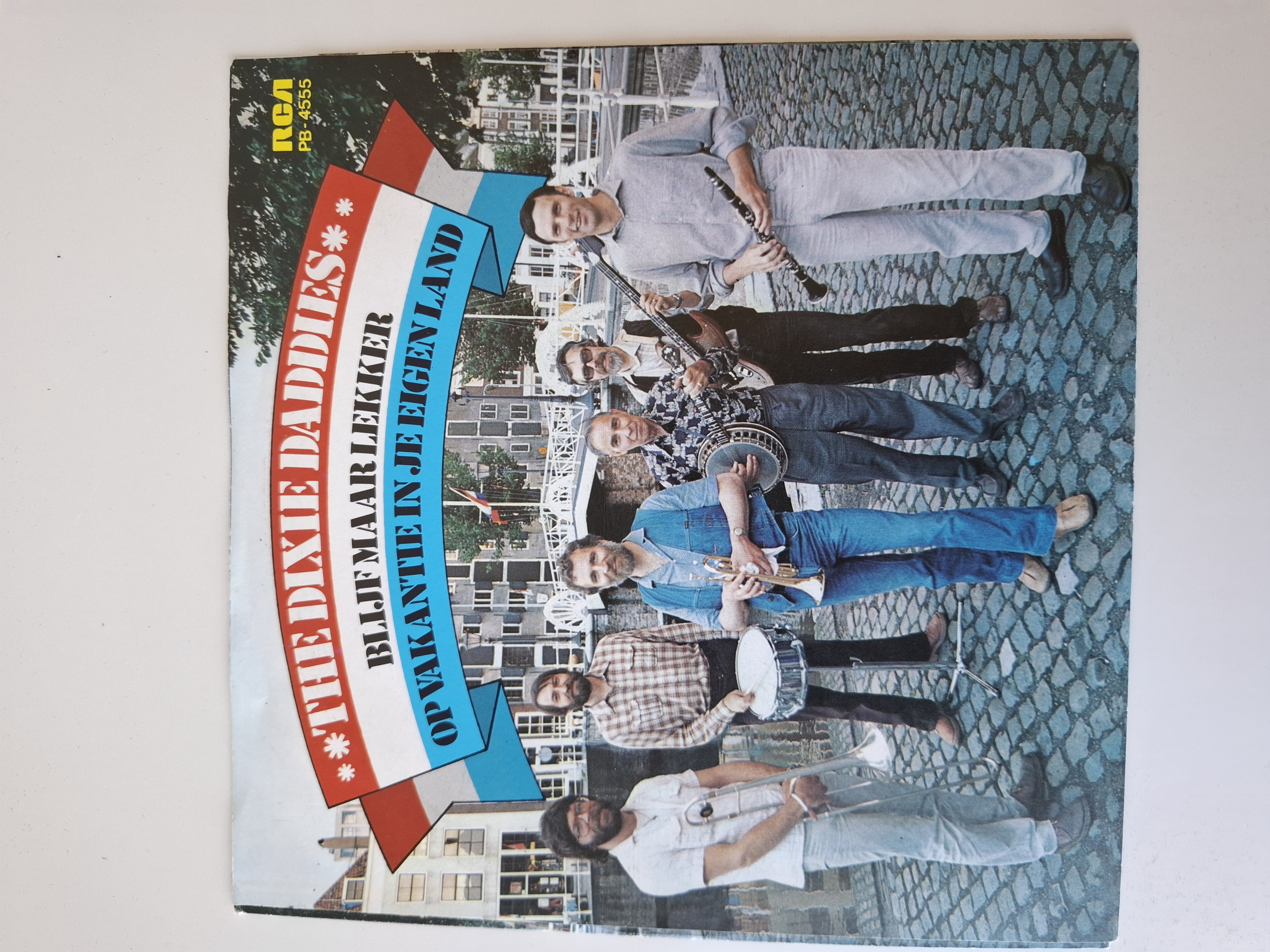 The Dixie Daddies - Blijf maar lekker op vakantie in je eigen land