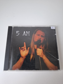 5 AM
