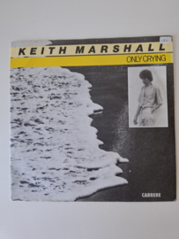 Keith Marshall - Only crying