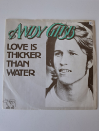Andy Gibb - Love is thicker than water