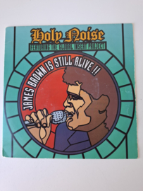 Holy Noise - James Brown is still alive !!