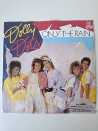 Dolly Dots - Only the rain