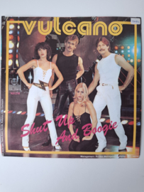 Vulcano - Shut up and boogie