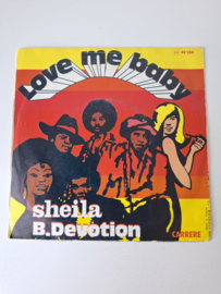 Sheila B Devotion - Love me baby