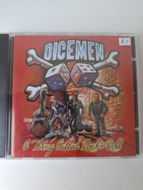 Dicemen - A thing called rock 'n' roll