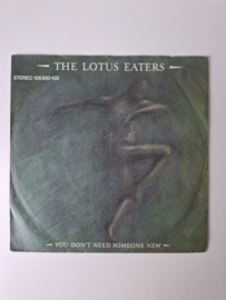 The Lotus eaters - You don't need someone new