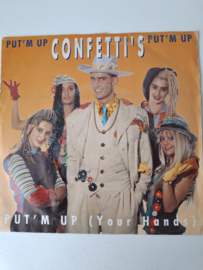 Confetti's - Put 'm up