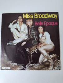 Beele Epoque - Miss Broadway