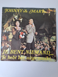 John & Mary - Je bent niemand tot iemand van je houdt