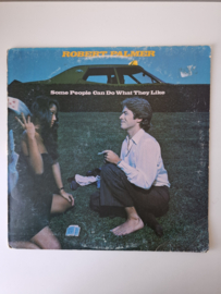 Robert Palmer -  Some people can do what they like